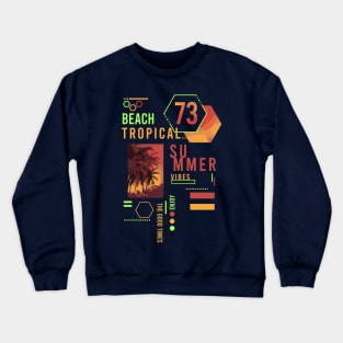 Tropical Summer Vibes palm tree beach Typography Crewneck Sweatshirt